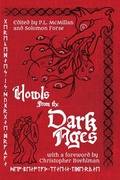 Cover: Howls From the Dark Ages - Howl Society Press LLC