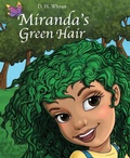 Cover: Miranda's Green Hair - Whynk Publishing LLC
