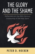 Cover: The Glory and the Shame - Wipf & Stock Publishers