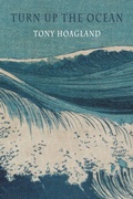 Cover: Turn Up the Ocean - Bloodaxe Books