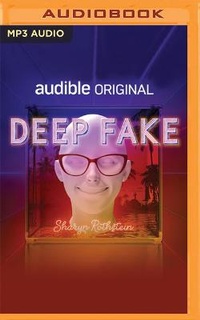 Enlarge image Cover: Deep Fake - Audible Studios on Brilliance