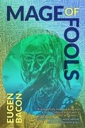 Cover: Mage of Fools - Meerkat Press
