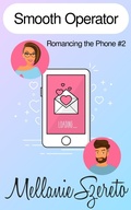 Cover: Smooth Operator (Romancing the Phone, #2) - Amatoria Press