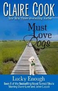 Cover: Must Love Dogs - Marshbury Beach Books