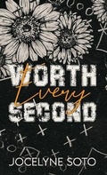 Cover: Worth Every Second - Mystic Luna Publishing, LLC