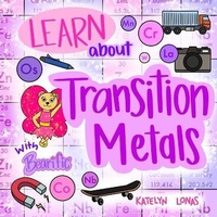 Abbildung von: Learn about Transition Metals With Bearific(R) - Bearific, LLC.