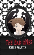 Cover: The Bad Ones - Monster Ivy Publishing