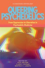 Cover: Queering Psychedelics - Synergetic Press
