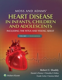 Abbildung von: Moss & Adams' Heart Disease in Infants, Children, and Adolescents - Wolters Kluwer Health