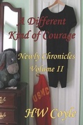 Cover: A Different Kind of Courage - Stephanie Castle Publications