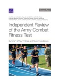 Cover: Independent Review of the Army Combat Fitness Test - RAND Corporation