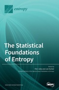 Cover: The Statistical Foundations of Entropy - MDPI AG