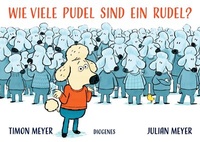 Enlarge image Cover: Wie viele Pudel sind ein Rudel? - Diogenes