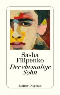 Enlarge image Cover: Der ehemalige Sohn - Diogenes