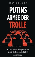 Cover: Putins Armee der Trolle - Goldmann