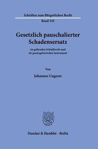Abbildung von: Gesetzlich pauschalierter Schadensersatz - Duncker & Humblot