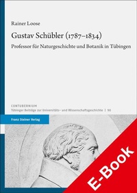 Bild: Gustav Schübler (1787-1834) - Franz Steiner Verlag