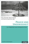 Cover: Praxis und Ungewissheit - Campus Verlag Digital