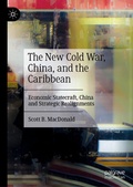 Cover: The New Cold War, China, and the Caribbean - Palgrave Macmillan