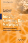 Cover: Tools for Activating Data Marketplace - Springer