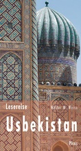 Abbildung von: Lesereise Usbekistan - Picus Verlag