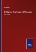 Cover: Beitraege zur Morphologie und Physiologie der Pilze - Outlook