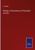Cover: Beitraege zur Morphologie und Physiologie der Pilze - Outlook