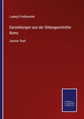 Cover: Darstellungen aus der Sittengeschichte Roms - Outlook
