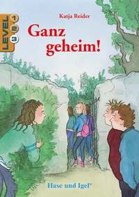 Enlarge image Cover: Ganz geheim! / Level 3 - Hase und Igel Verlag