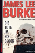 Cover: Die Tote im Eisblock - Pendragon