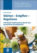 Cover: St&auml;rken - Entgiften - Regulieren - mgo fachverlage
