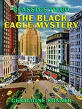Cover: The Black Eagle Mystery - OTB eBook publishing