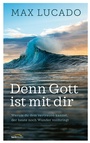 Cover: Denn Gott ist mit dir - Gerth Medien