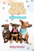 Cover: Dogs Chiens - Mona Cottage Publishing