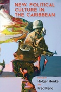 Cover: New Political Culture in the Caribbean - University of the West Indies Press