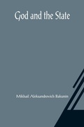 Cover: God and the State - ALPHA EDITION