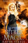 Cover: Bitter Magic - Raven Steele