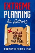 Cover: Extreme Planning for Authors: A Treasure Map for Writing Your Novel - Green Dragon Publishing