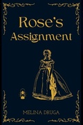 Cover: Rose's Assignment - Draft2digital
