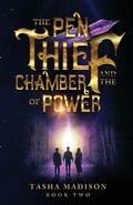 Cover: The Pen Thief and the Chamber of Power - Author Academy Elite