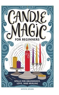 Enlarge image Cover: Candle Magic for Beginners - Callisto