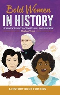 Cover: Bold Women in History - Callisto Kids