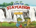 Cover: Super Fun Staycation at Baobab Place - Choose FI Media, Inc.