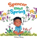 Cover: Spencer Knows Spring - Sugar Cookie Books