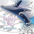 Cover: You Talkin' To Me? - Sara Burns