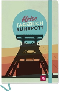 Abbildung von: Reisetagebuch Ruhrpott - Groh