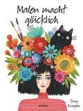 Cover: Malen macht gl&uuml;cklich - Midas Collection