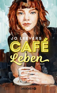 Enlarge image Cover: Café Leben - Droemer