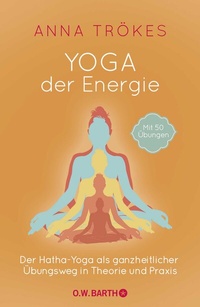 Abbildung von: Yoga der Energie - O.W. Barth