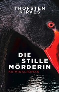 Cover: Die stille M&ouml;rderin - Droemer